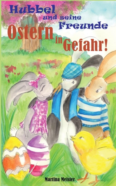 Hubbel Und Seine Freunde - Ostern in Gefahr!, Paperback / softback Book