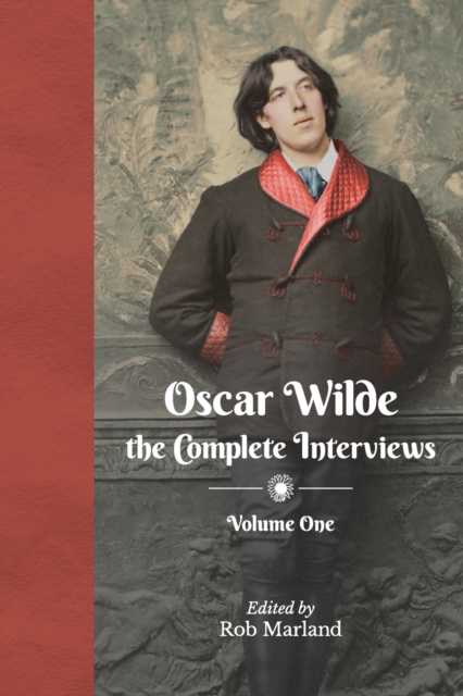 Oscar Wilde the Complete Interviews Vol 1, Book Book