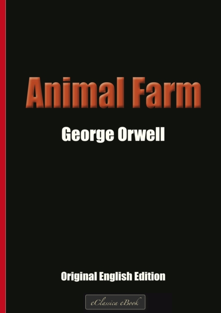 Animal Farm : Original English Edition, EPUB eBook