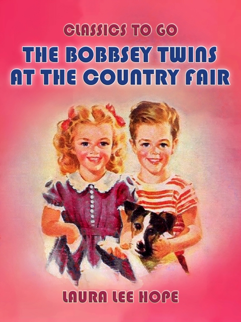 The Bobbsey Twins At The Country Fair, EPUB eBook