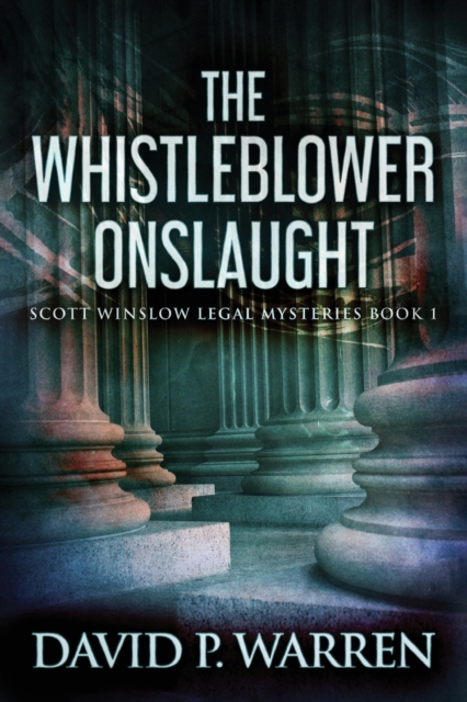 The Whistleblower Onslaught, Paperback / softback Book