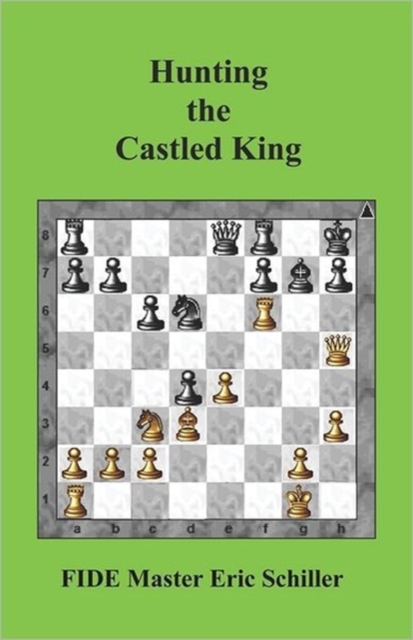 Hunting the Castled King, Paperback / softback Book
