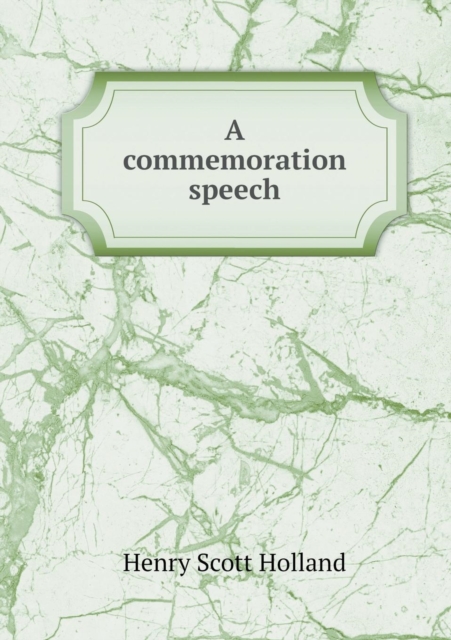 A Commemoration Speech, Paperback / softback Book