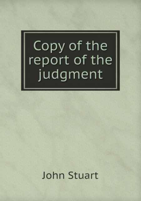 Copy of the Report of the Judgment, Paperback / softback Book