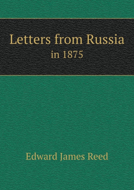Letters from Russia in 1875, Paperback / softback Book