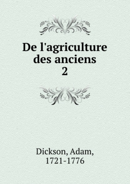 de L'Agriculture Des Anciens Tome 2, Paperback / softback Book