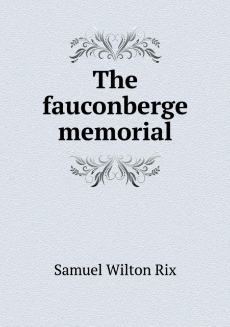 The Fauconberge Memorial, Paperback / softback Book