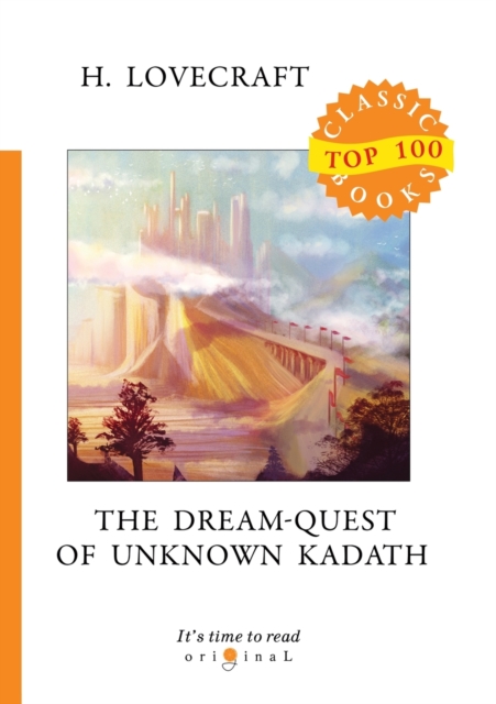 The Dream-Quest of Unknown Kadath, Paperback / softback Book