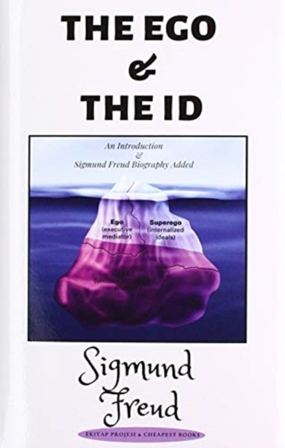 The Ego and the ID, Hardback Book