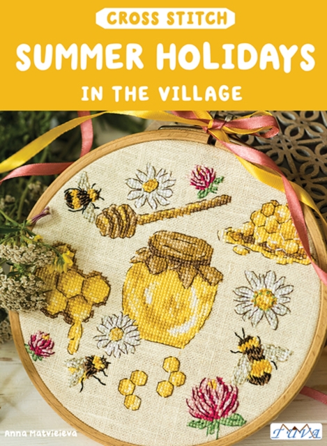 Cross Stitch Summer Holidays in the Village, Paperback / softback Book