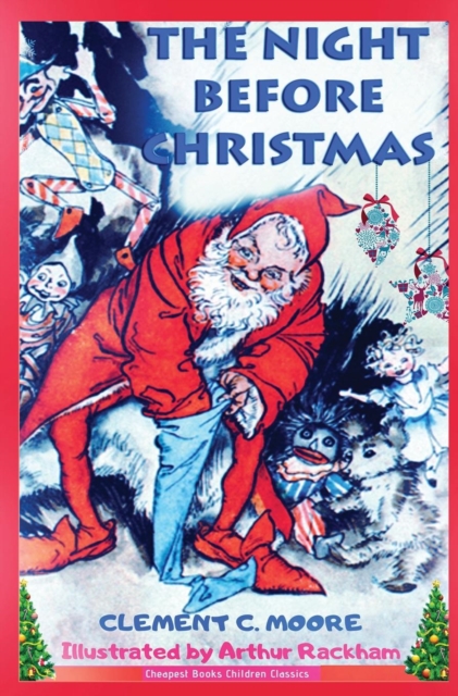 The Night Before Christmas : [Illustrated], Hardback Book