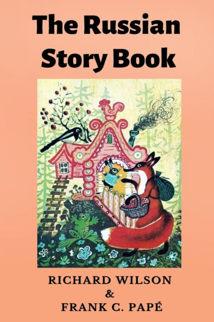 The Russian Story Book, Paperback / softback Book