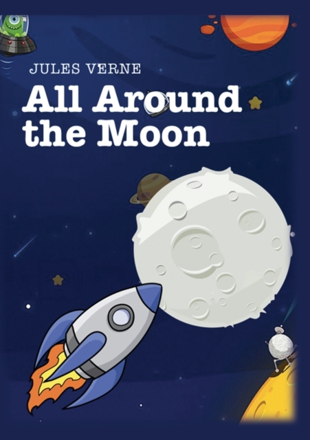 All Around the Moon, Paperback / softback Book