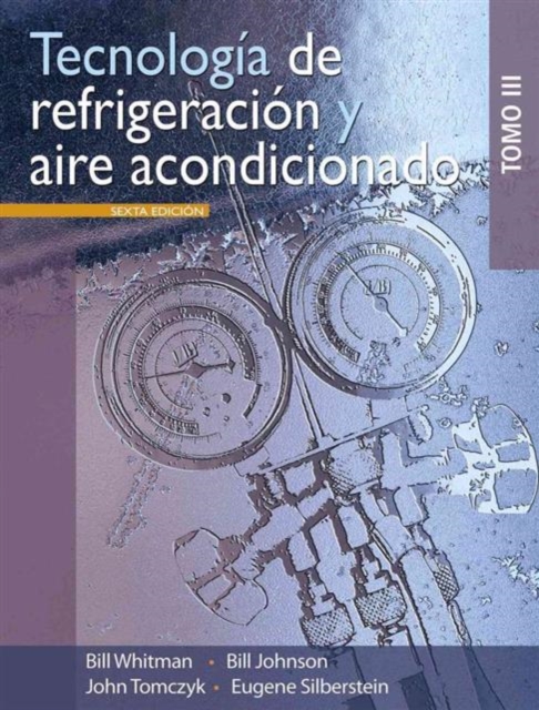Tecnologia de Refrigeracion y Aire Acondicionado: Tomo III, Paperback / softback Book
