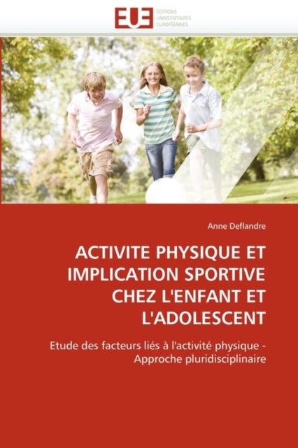 Activit  Physique Et Implication Sportive Chez l'Enfant Et l'Adolescent, Paperback / softback Book