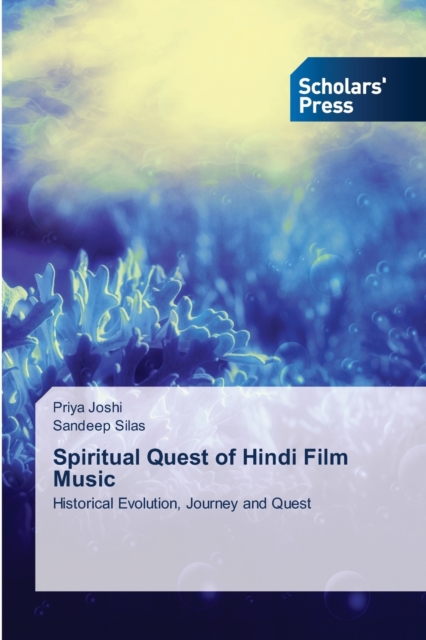 Spiritual Quest of Hindi Film Music, Paperback / softback Book