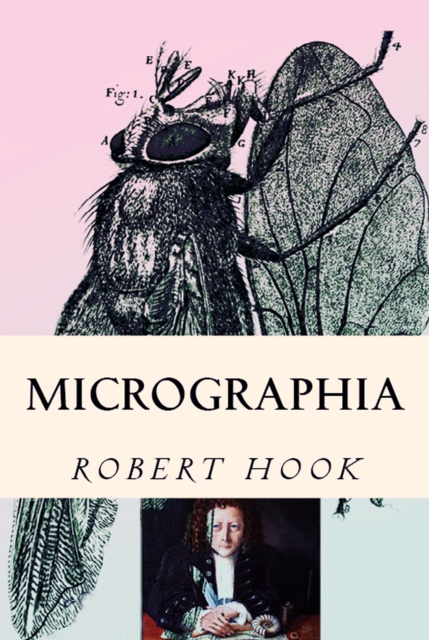 Micrographia : Tabled & Illustrated, EPUB eBook