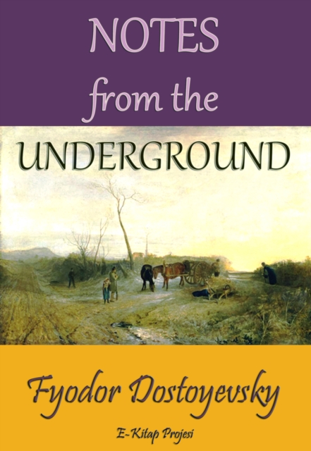 Notes from the Underground, EPUB eBook