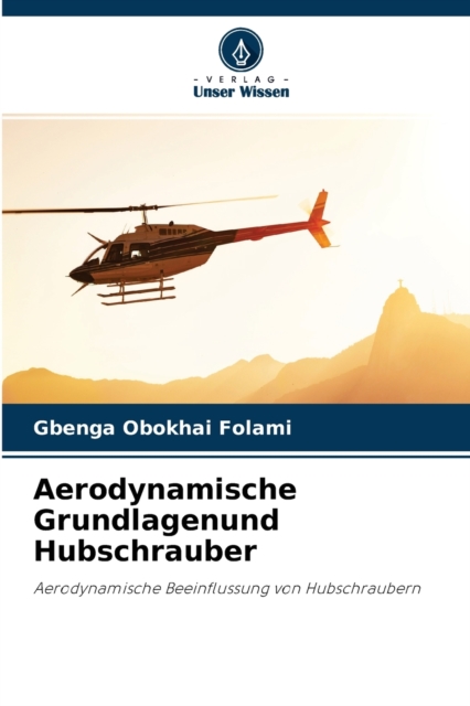 Aerodynamische Grundlagenund Hubschrauber, Paperback / softback Book