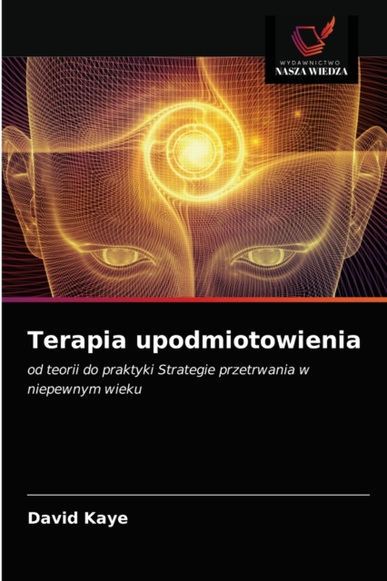 Terapia upodmiotowienia, Paperback / softback Book