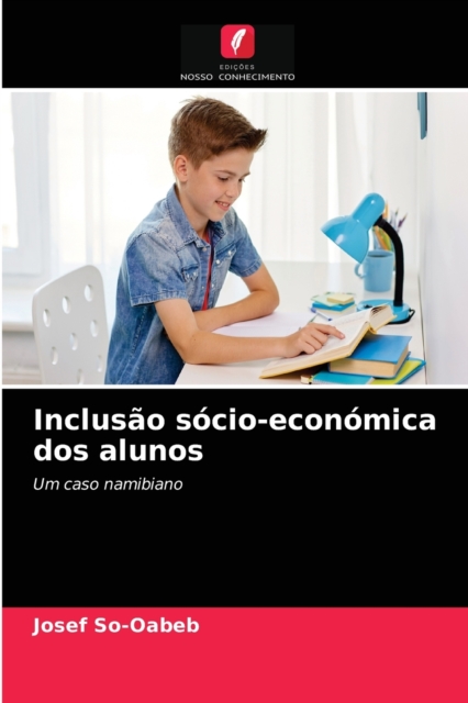 Inclusao socio-economica dos alunos, Paperback / softback Book