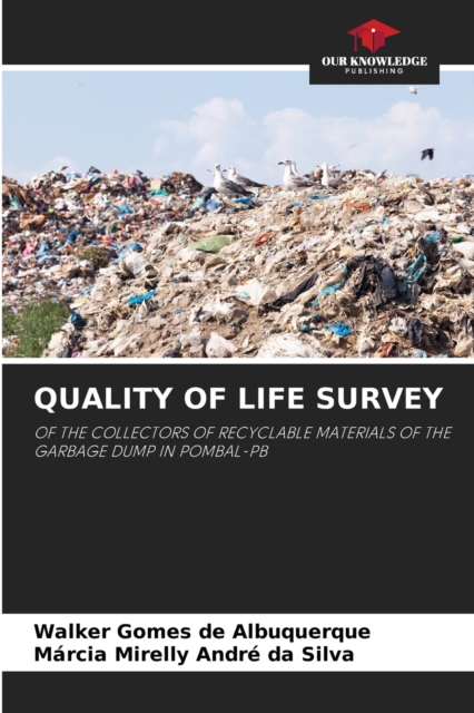 Quality of Life Survey, Paperback / softback Book