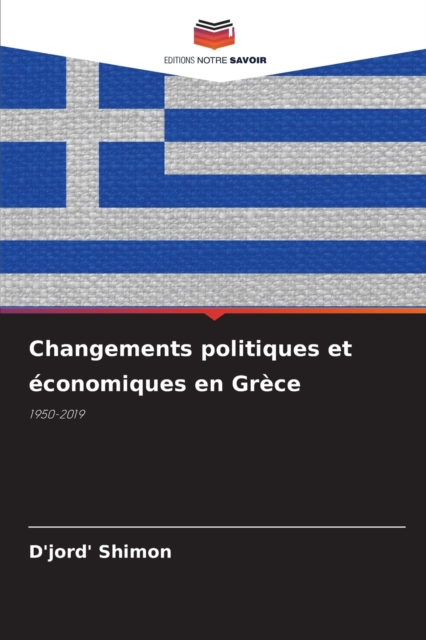 Changements politiques et economiques en Grece, Paperback / softback Book