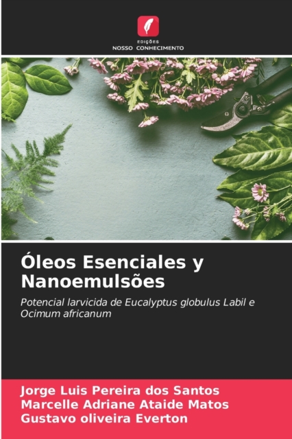 Oleos Esenciales y Nanoemulsoes, Paperback / softback Book