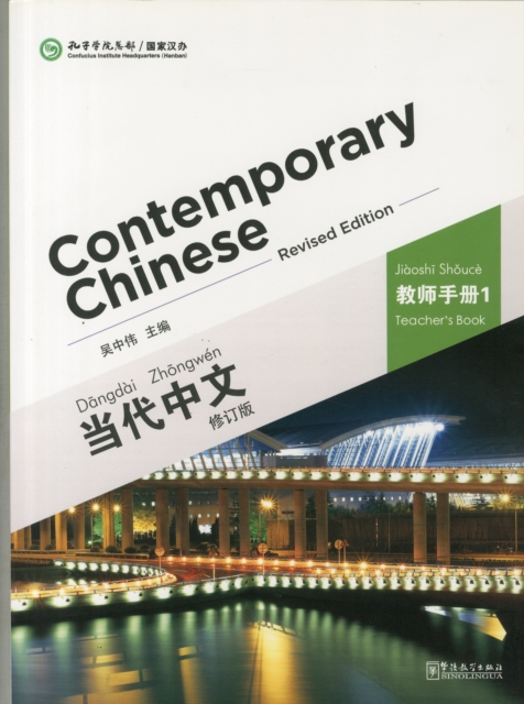 Contemporary Chinese vol.1 - Teacher s Book, Paperback / softback Book