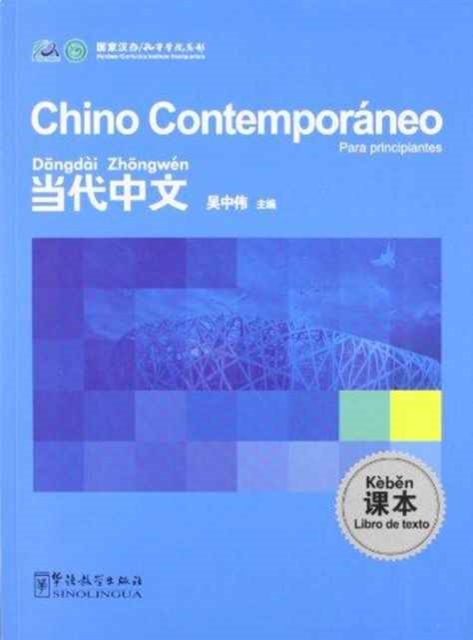 Chino Contemporaneo Para Principiantes - Libro De Texto, Paperback / softback Book