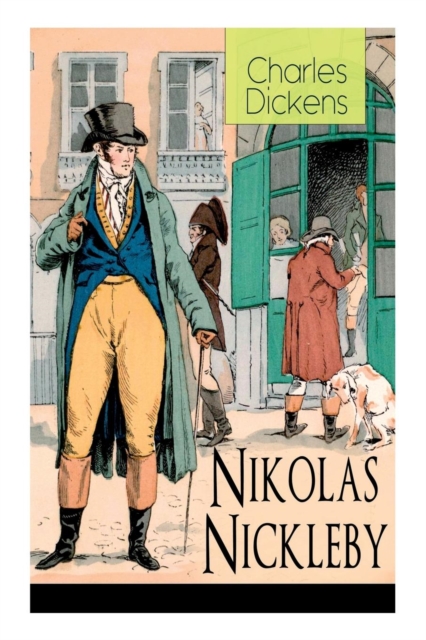 Nikolas Nickleby : Deutsche Ausgabe mit Illustrationen, Paperback / softback Book