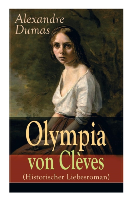 Olympia von Cleves (Historischer Liebesroman), Paperback / softback Book