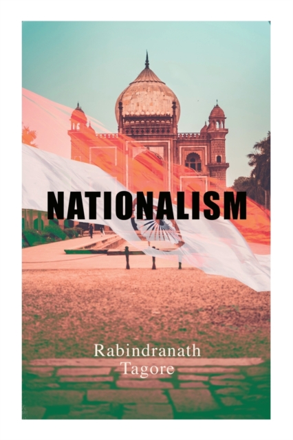 Nationalism : Political & Philosophical Essays, Paperback / softback Book