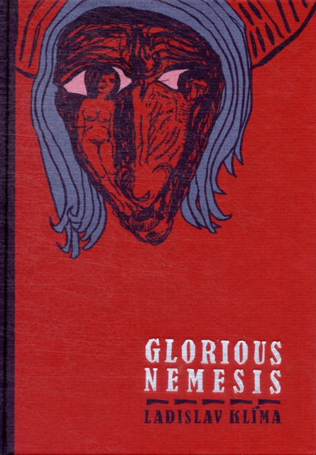 Glorious Nemesis, Hardback Book