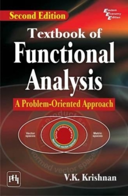 Textbook of Functional Analysis : A Problem-Oriented Approach, Paperback / softback Book
