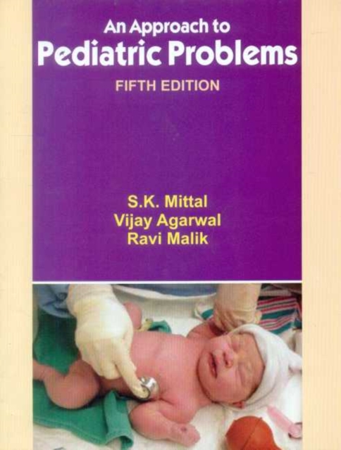 An Approach to Pediatric Problems, Paperback / softback Book