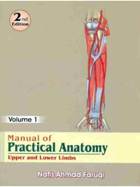 Manual of Practical Anatomy : Volume 1: Upper and Lower Limb, Paperback / softback Book