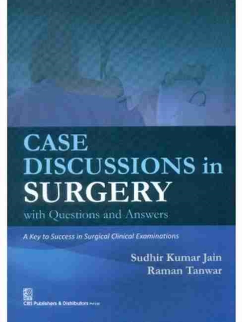 Case Discussions in Surgery : With Questions and Answers, Paperback / softback Book