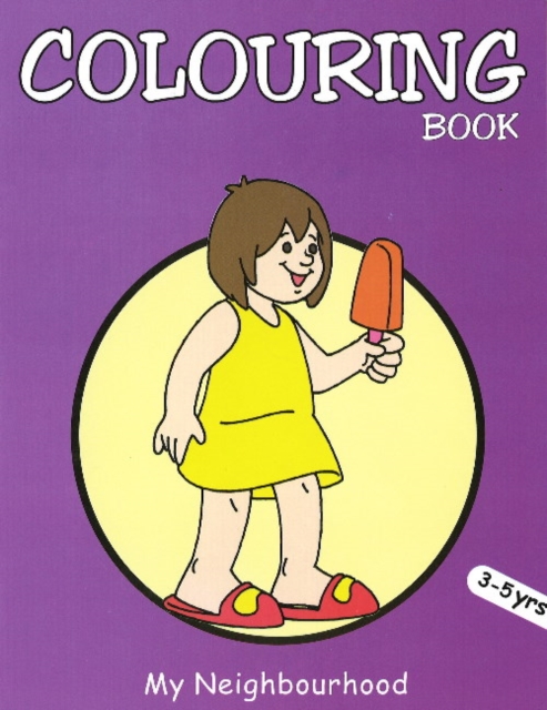 My Neighbourhood Colouring Book, Paperback / softback Book