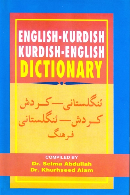 English-Kurdish (Sorani) and Kurdish (Sorani)-English Dictionary, Hardback Book