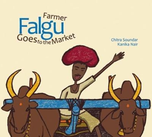 Farmer Falgu Goes to the Market, Paperback / softback Book