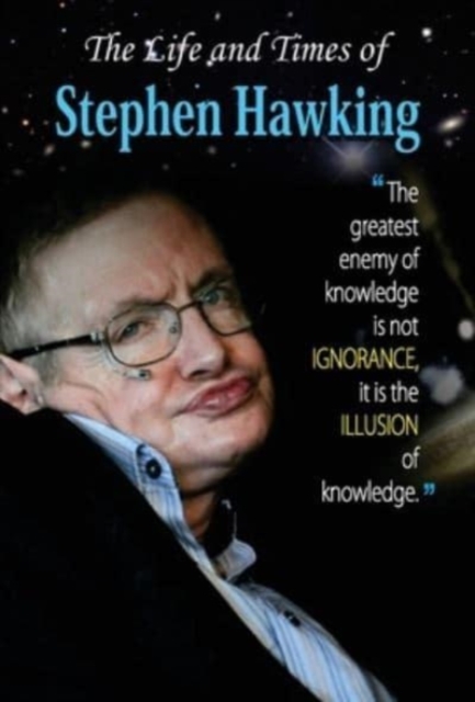 The Life and Times of Stephen Hawkings, Book Book
