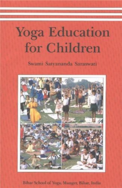 Yoga Education for Children, Paperback / softback Book