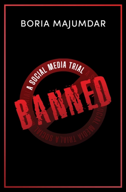 Banned : A Social Media Trial, EPUB eBook