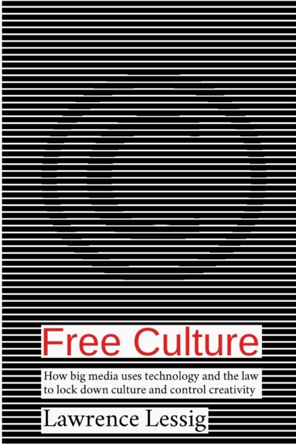 Free Culture, Paperback / softback Book