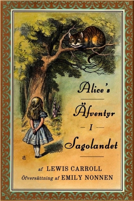 Alice's ?fventyr i Sagolandet, Paperback / softback Book