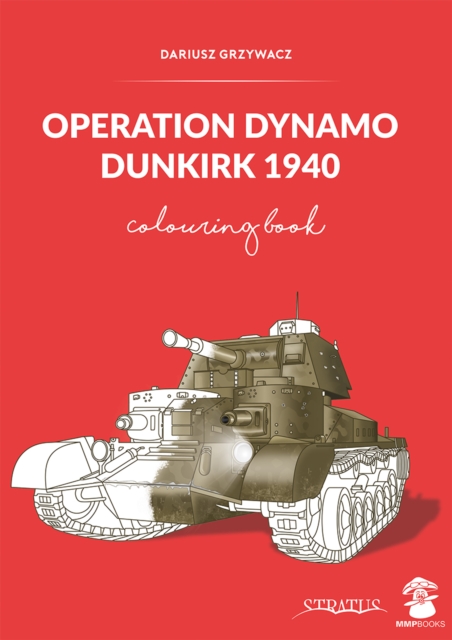 Operation Dynamo : Dunkirk 1940, Paperback / softback Book