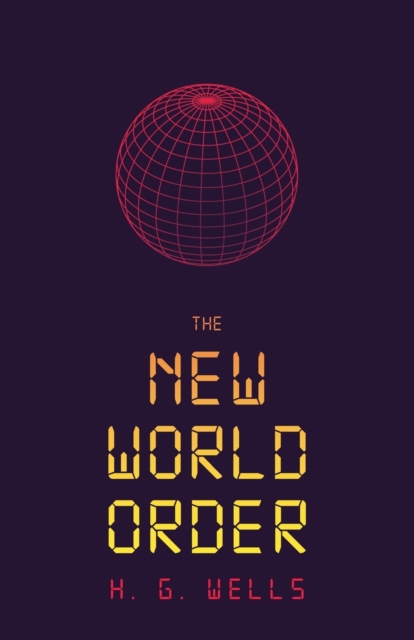 The New World Order, Paperback / softback Book