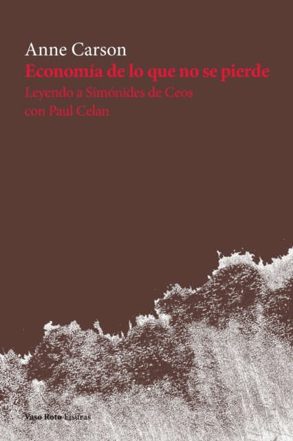 Economia de lo que no se pierde, Paperback / softback Book