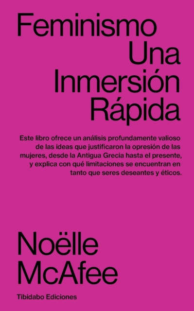Feminismo : Una Inmersion Rapida, Paperback / softback Book